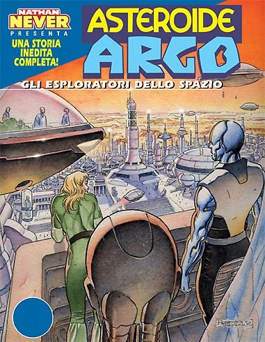 ASTEROIDE ARGO #     2: GLI ESPLORATORI DELLO SPAZIO (AGENZIA ALFA 11 BIS)