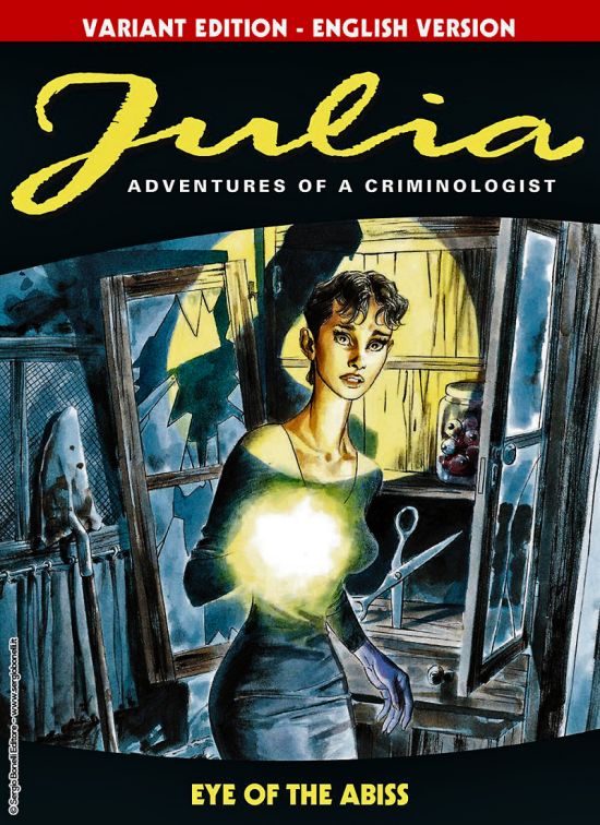 JULIA #     1: EYE OF THE ABISS - VARIANT EDITION - ENGLISH VERSION - LUCCA 2023