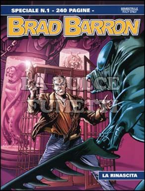 BRAD BARRON SPECIALE #     1: LA RINASCITA