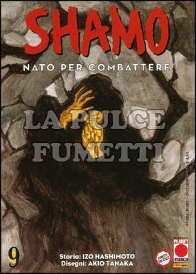 SHAMO NATO PER COMBATTERE #     9