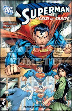 SUPERMAN TP #     5: CRISI IN ARRIVO