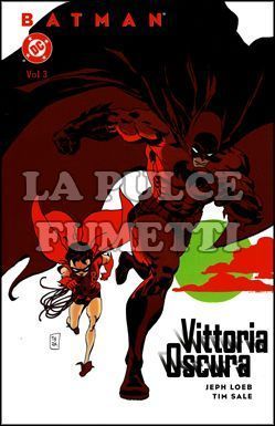 BATMAN: VITTORIA OSCURA #     3