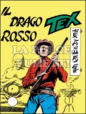 TEX GIGANTE #    79: IL DRAGO ROSSO