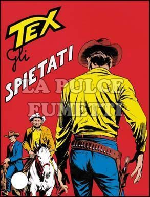 TEX GIGANTE #    88: GLI SPIETATI