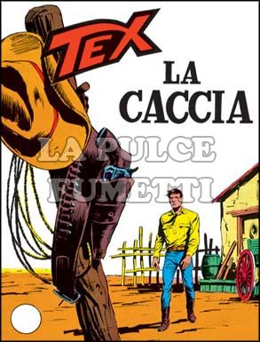 TEX GIGANTE #    96: LA CACCIA