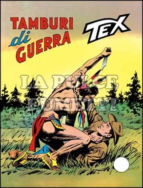 TEX GIGANTE #   123: TAMBURI DI GUERRA