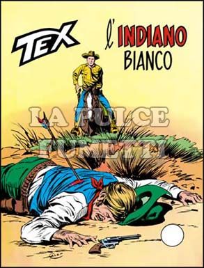 TEX GIGANTE #   171: L'INDIANO BIANCO