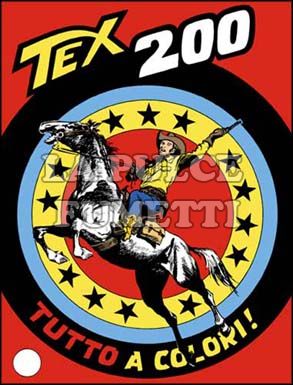 TEX GIGANTE #   200: TEX 200                                                 A COLORI