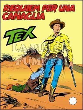 TEX GIGANTE #   219: REQUIEM PER UNA CANAGLIA