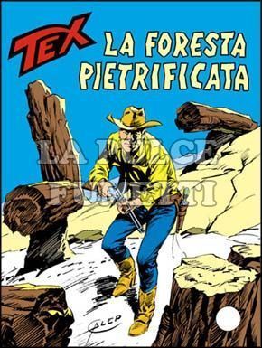 TEX GIGANTE #   278: LA FORESTA PIETRIFICATA