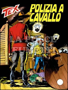 TEX GIGANTE #   432: POLIZIA A CAVALLO
