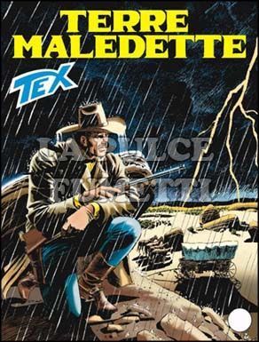 TEX GIGANTE #   573: TERRE MALEDETTE