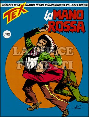 TEX NUOVA RISTAMPA #     1: LA MANO ROSSA