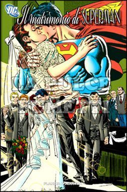 SUPERMAN: IL MATRIMONIO DI SUPERMAN