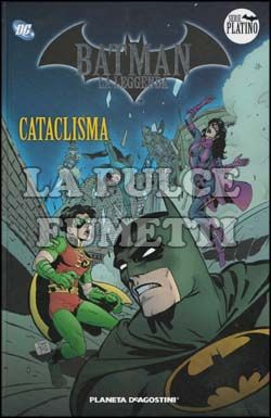 BATMAN LA LEGGENDA #     8: CATACLISMA