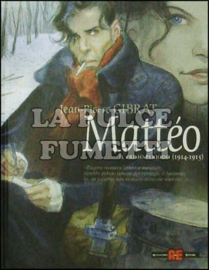 MATTEO #     1 - IL PRIMO PERIODO (1914-1915)