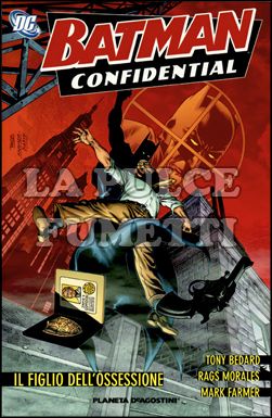 BATMAN CONFIDENTIAL #     3: IL FIGLIO DELL'OSSESSIONE