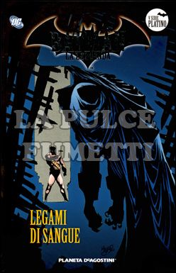 BATMAN LA LEGGENDA #    57: LEGAMI DI SANGUE