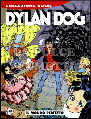 DYLAN DOG COLLEZIONE BOOK #   163: IL MONDO PERFETTO