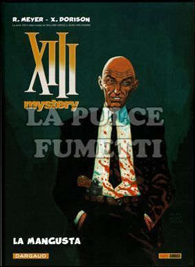 XIII MYSTERY #     1: LA MANGUSTA