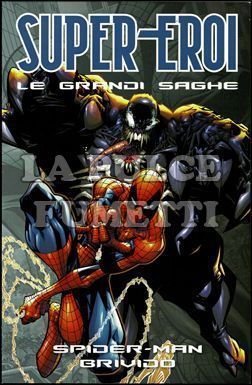 SUPER-EROI LE GRANDI SAGHE #    51 - SPIDER-MAN: BRIVIDO