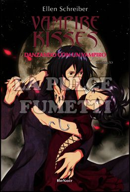 VAMPIRE KISSES #     4 - DANZANDO CON UN VAMPIRO