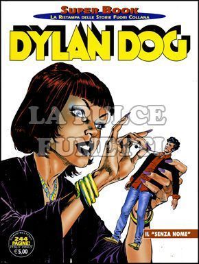 DYLAN DOG SUPER BOOK #    51: IL SENZA NOME