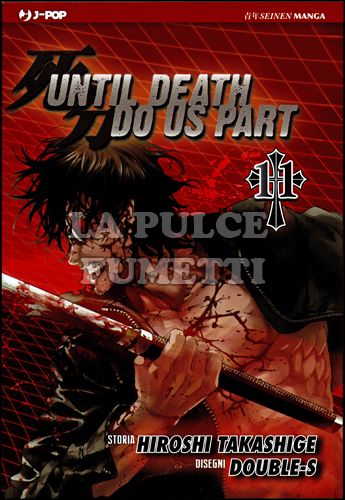 UNTIL DEATH DO US PART #    11