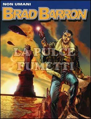 BRAD BARRON #     1: NON UMANI