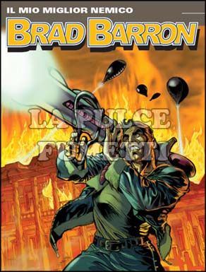 BRAD BARRON #     5: IL MIO MIGLIOR NEMICO
