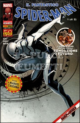 UOMO RAGNO #   570 - SPIDER-MAN - IL FANTASTICO SPIDER-MAN 1 (DI 2) - FEAR ITSELF + TACCUINO