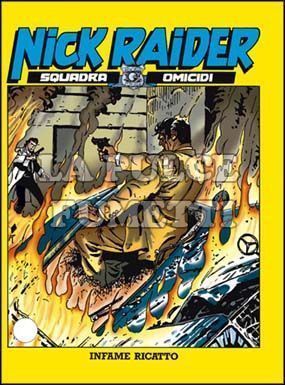 NICK RAIDER #    93: INFAME RICATTO
