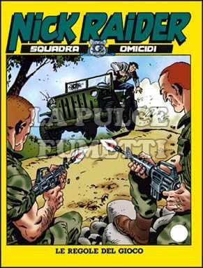 NICK RAIDER #    95: LE REGOLE DEL GIOCO