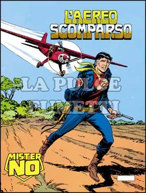 MISTER NO #    55: L'AEREO SCOMPARSO