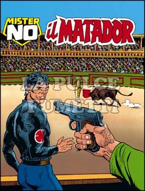 MISTER NO #   228: IL MATADOR