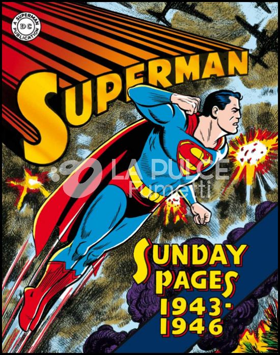 COSMO BOOKS - SUPERMAN: LE TAVOLE DOMENICALI DELLA GOLDEN AGE #     1 - 1943/1946