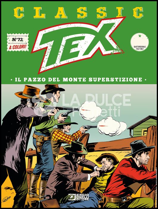 TEX CLASSIC #    72: IL PAZZO DEL MONTE SUPERSTIZIONE