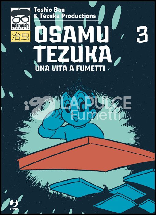 OSAMUSHI COLLECTION - OSAMU TEZUKA UNA VITA A FUMETTI #     3