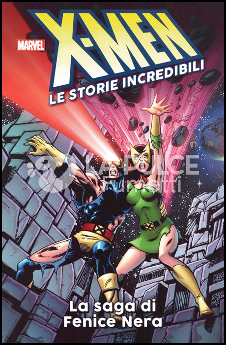 X-MEN LE STORIE INCREDIBILI #     1: LA SAGA DI FENICE NERA