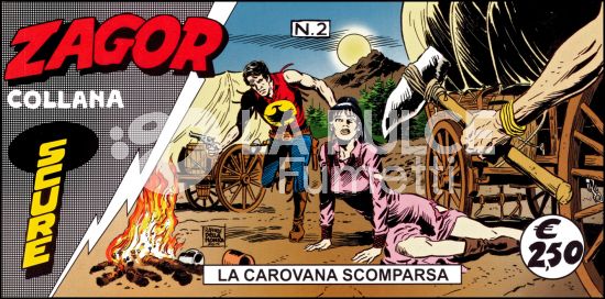 ZAGOR STRISCIA COLLANA SCURE #     2: LA CAROVANA SCOMPARSA