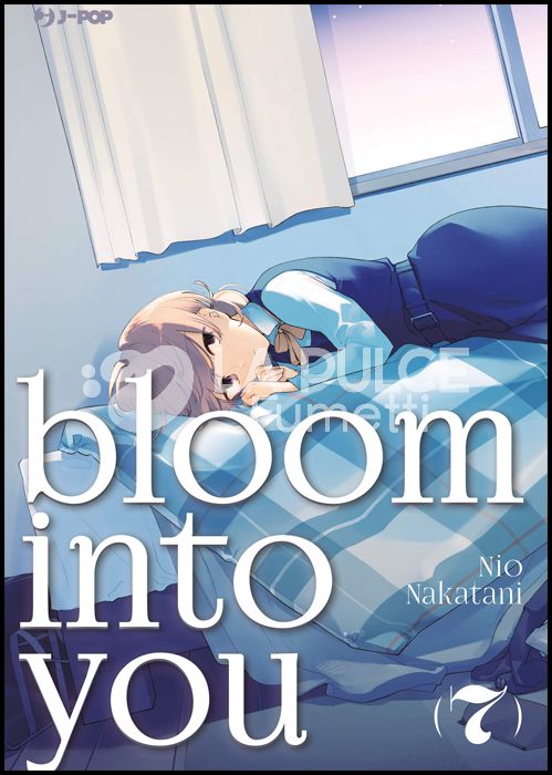 BLOOM INTO YOU #     7