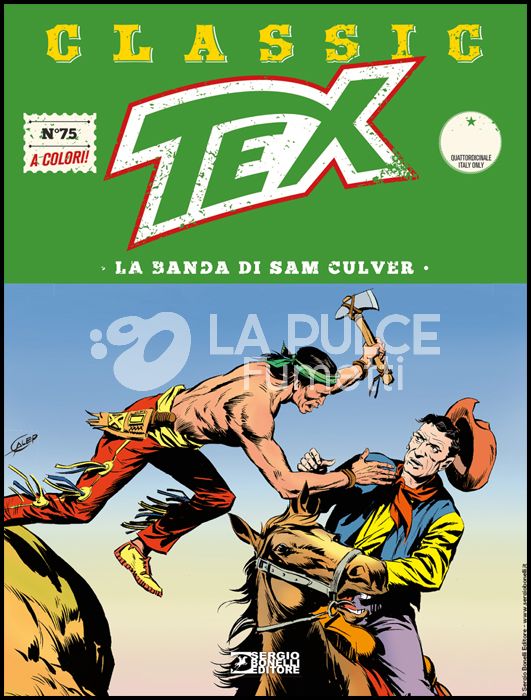 TEX CLASSIC #    75: LA BANDA DI SAM CULVER