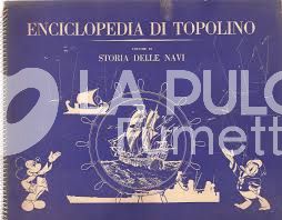 ENCICLOPEDIA DI TOPOLINO VOL IX: STORIA DELLE NAVI  ALBUM FIGURINE COMPLETO