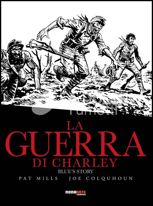 LA GUERRA DI CHARLEY #     4 - BLUE'S STORY