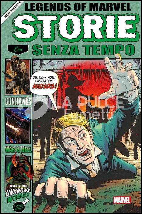 MARVEL COLLECTION INEDITO - LEGENDS OF MARVEL: STORIE SENZA TEMPO