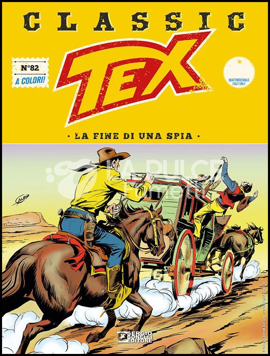 TEX CLASSIC #    82: LA FINE DI UNA SPIA