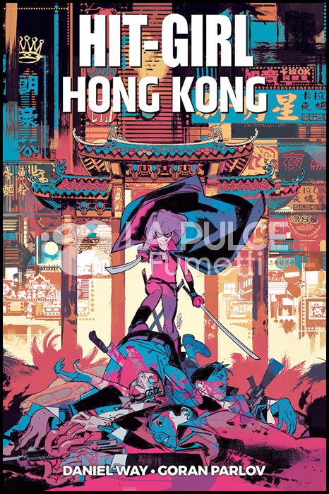 MILLARWORLD COLLECTION - HIT-GIRL #     5: HONG KONG