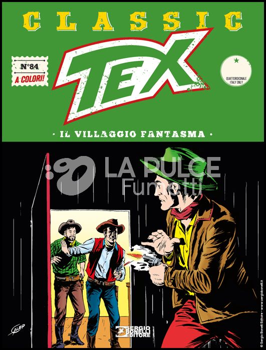 TEX CLASSIC #    84: IL VILLAGGIO FANTASMA