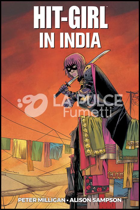 MILLARWORLD COLLECTION - HIT-GIRL #     6: IN INDIA