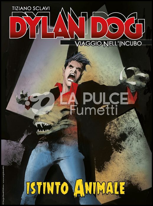 DYLAN DOG - VIAGGIO NELL'INCUBO #    44: ISTINTO ANIMALE